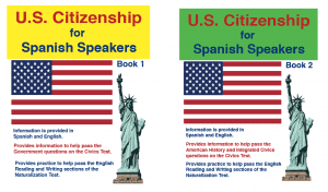 Ciudadanía estadounidense para personas de habla hispana. U. S Citizenship for Spanish Speakers