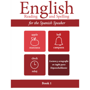 Fisher Hill Store - Reading and Spelling - English Reading and Spelling for the Spanish Speaker Book 1